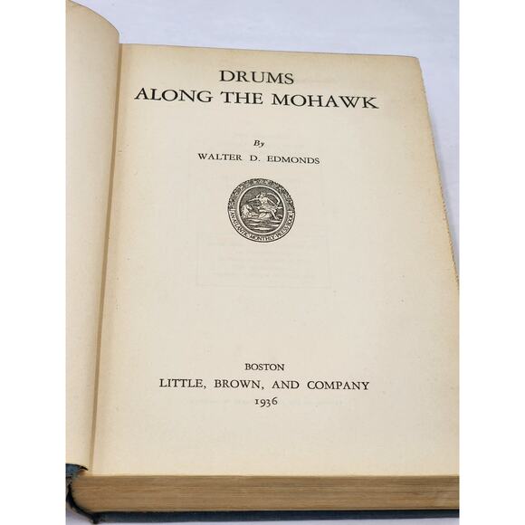 Drums Along The Mohawk By Walter Edmonds Vintage 1936 American Revolutionary War - Picture 11 of 15